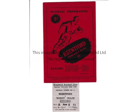 1949 BRENTFORD V WEST HAM UNITED     Programme and ticket for the League match at Brentford on 26/11/49. Ticket has a slight 