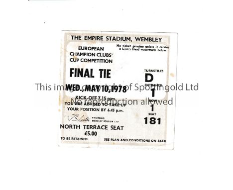 1978 EUROPEAN CUP FINAL    Ticket for the match played between Liverpool and FC Brugge at Wembley on 10/5/1978.     Good