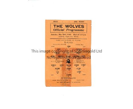 1942 F.L. NORTH CUP FINAL 1942 / WOLVERHAMPTON WANDERERS V SUNDERLAND         Single sheet programme for the FL Cup Final tie