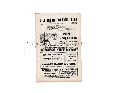 GILLINGHAM V GUILDFORD CITY 1948        Programme for the Southern League Cup tie 2nd round at Gillingham 29/9/1948, punched 