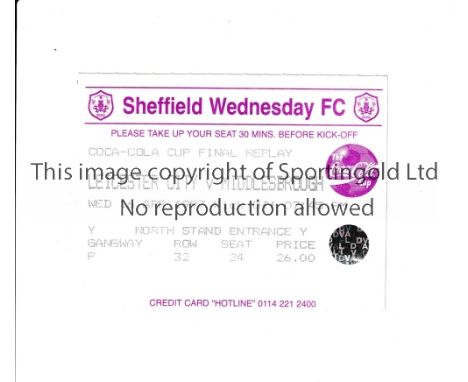 1997 LEAGUE CUP FINAL REPLAY     Ticket for  Leicester City and Middlesbrough played at Sheffield Wednesday on 16/4/1997.    