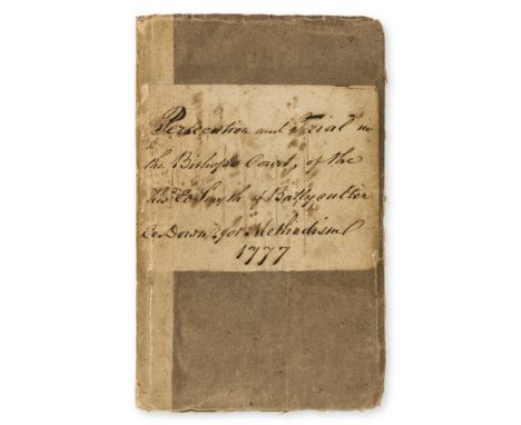 Ireland.- An Account of the Trial of Edward Smyth, Late Curate of Ballyculter, in the Diocese of Down, title browned, some fo