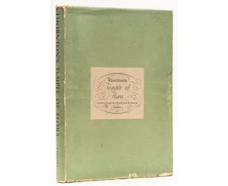 Grigson (Geoffrey) and Handasyde Buchanan, editors. Thornton's Temple of Flora, plates, some colour, tissue guards, light fox
