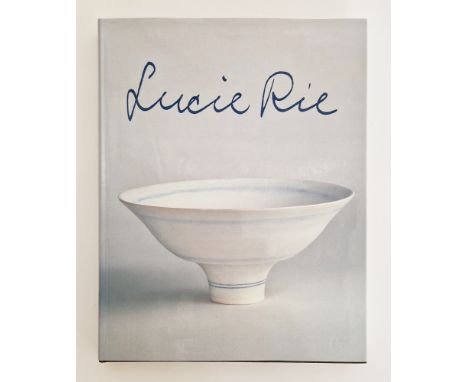 Tony Birks, Lucie Rie, Alphabooks, 1987, signed and dated 7/4/88 by Lucie Rie to ffep

From the collection of the late Mauric