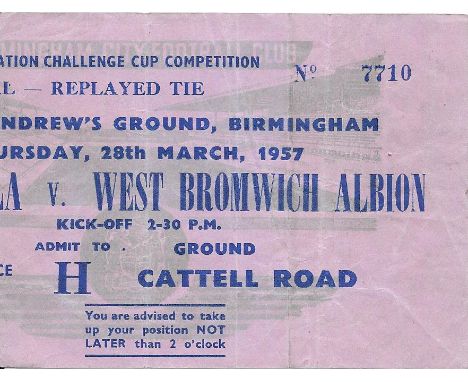 1956-57 ASTON VILLA V WEST BROMWICH ALBION FA CUP S/F REPLAY TICKET AT BIRMINGHAM CITY
Slight folds &amp; result noted on rea