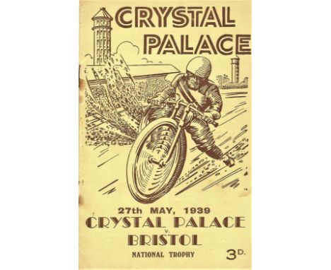SPEEDWAY - 1939 CRYSTAL PALACE V BRISTOL MAY 27TH. DAILY MAIL NATIONAL TROPHY&nbsp;
Results noted in pencil.
Light fold and r