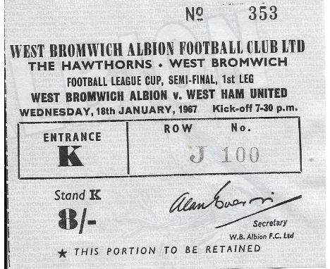 1966-67 WEST BROMWICH ALBION V WEST HAM UNITED LEAGUE CUP S/F TICKET
Good condition