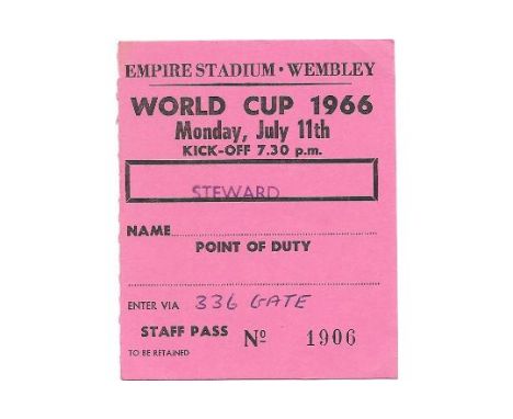 1966 WORLD CUP ENGLAND V URUGUAY RARE STEWARDS TICKET 11TH JULY 1966