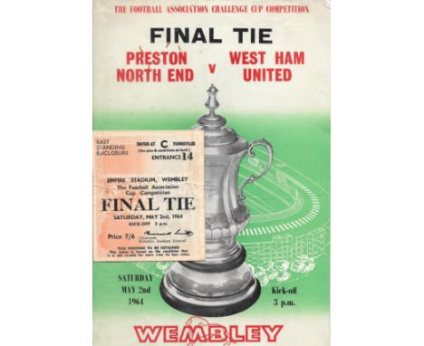1964 FA CUP FINAL PRESTON NORTH END V WEST HAM UNITED PROGRAMME &amp; TICKET
Programme - slight fold and some small marks
Tic