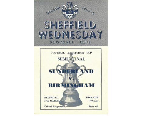 &nbsp;1956 FA CUP S/F BIRMINGHAM V SUNDERLAND @ SHEFFIELD WEDNESDAY
Light fold, otherwise very good. 