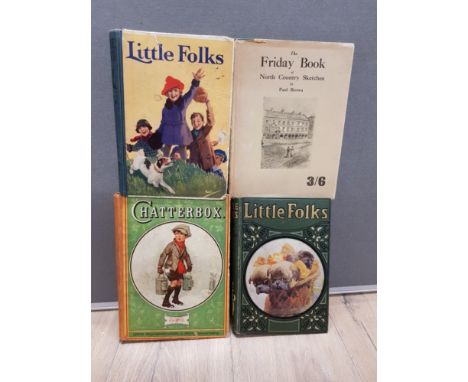 4 VINTAGE BOOKS INCLUDING CHATTERBOX AND LITTLE FOLKS