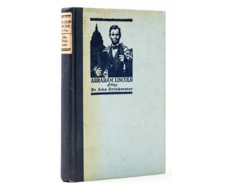 NO RESERVE Drinkwater (John) Abraham Lincoln, first edition, scattered faint spotting, original cloth-backed boards, slight b