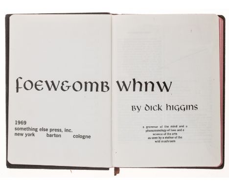 NO RESERVE Artist's Books.- Higgins (Dick) Foew&amp;ombwhnw, first edition, New York/Barton/Cologne, Something Else Press, in