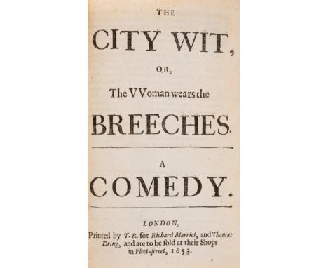 NO RESERVE [Brome (Richard)] The City Wit, Or, The Woman wears the Breeches. A Comedy, woodcut head-pieces and decorative ini