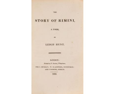 NO RESERVE Hunt (Leigh) The Story of Rimini, A Poem, first edition, half-title, ink ownership inscription of Brodie House to 