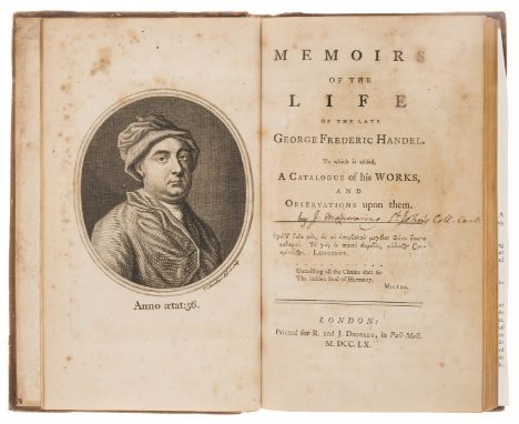 Music.- Handel.- [Mainwaring (John)] Memoirs of the life of the late George Frederic Handel. To which is added, a catalogue o