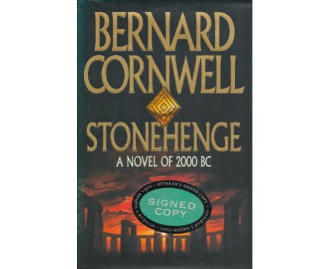 Bernard Cornwell Signed Book Stonehenge A Novel of 2000 BC Hardback Book 1999 First Edition Signed by Bernard Cornwell on the