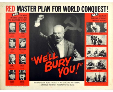 Original vintage movie poster for a news documentary film - We'll Bury You! - written by Jack W. Thomas, produced by Jack Lee