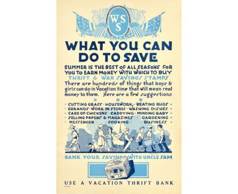 Original antique World War One poster in support of the Home Front war effort - W.S.S. What you can do to save Summer is the 