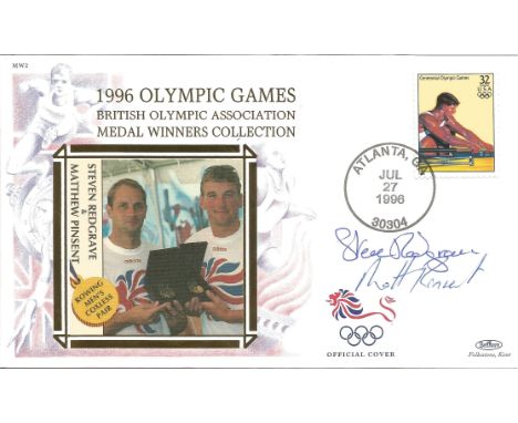 Steve Redgrave &amp; Matt Pinsent signed 1996 Benham Olympic Games FDC with silk illustration of the medal winner. Good Condi