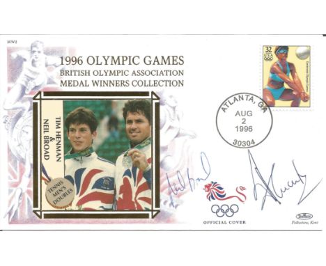 Tim Henman &amp; Neil Broad signed 1996 Benham Olympic Games FDC with silk illustration of the medal winner. Good Condition. 