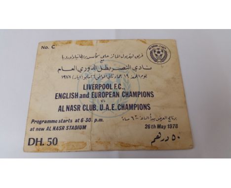 FOOTBALL, ticket, Liverpool v Al Nasr, 26th May 1978, fold, G