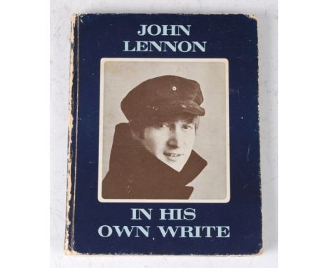 John Lennon, In His Own Write, Jonathan Cape 30 Bedford Square London, early edition, signed by John Lennon to the opening pa