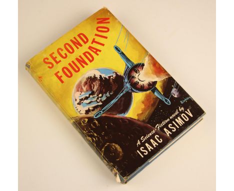 Asimov (Isaac), SECOND FOUNDATION, US first edition, DJ, Gnome Press Inc, New York 1952 CONDITION REPORT:All pages show some 