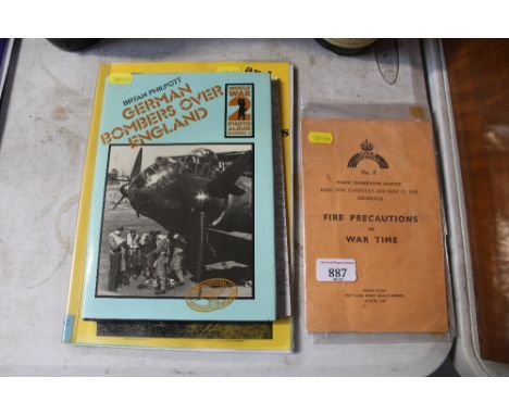 A Civil Defence public information leaflet "Fire Precautions in War Time"; pre war Suffolk memories; German Bombers over Engl
