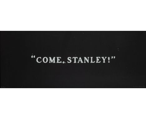 Peter Blake (b.1932)Come Stanley!, 199960/60, signed and numbered (lower)screenprint on wove30 x 69cm.