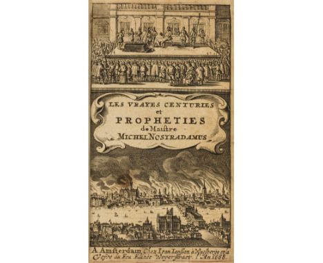 Nostradamus (Michel) Les Vrayes Centuries et Propheties, additional engraved title depicting the execution of Charles I and t