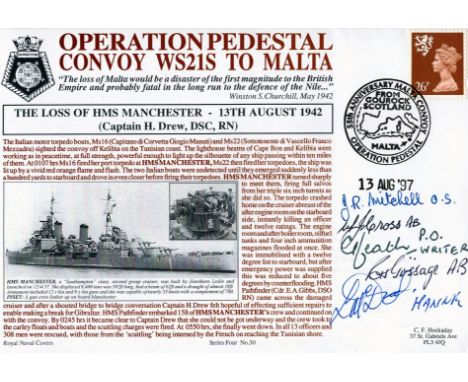 Multi signed FDC. Operation Pedestal Convoy WS21S To Malta The Loss Of HMS Manchester, 13th August 1942 (Captain H Drew DSC R