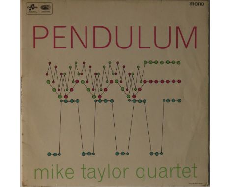 THE MIKE TAYLOR QUARTET - PENDULUM LP (COLUMBIA SX 6042). One of the most sought after British Jazz LPs, here is an original 