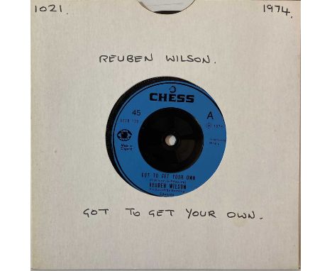 REUBEN WILSON - GOT TO GET YOUR OWN 7" (ORIGINAL UK COPY - CHESS 6078 700). A serious dose of Funk with this '76 rarity from 