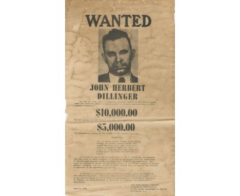 [DILLINGER JOHN]: (1903-1934) American Bank Robber. An original printed folio Wanted poster issued by J. Edgar Hoover and the