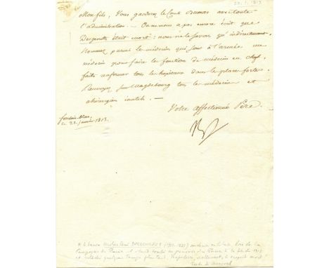NAPOLEON I: (1769-1821) Emperor of France 1804-14, 1815. A very good L.S., `Np´, one page, 4to, Fontainebleau, 22nd January 1