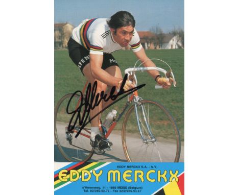 MERCKX EDDY: (1945- ) Belgian racing Cyclist. A five times winner of the Tour 1969-72 &amp; 1974. Signed 5 x 7 colour postcar