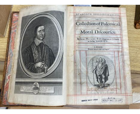 ° ° Taylor, Jeremy - (Gk. title) Or a Collection of Polemical and Moral Discourses, engraved portrait frontis., pictorial vig