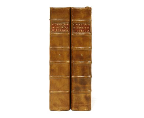 NORFOLK AND SUFFOLK: Blomefield, Francis: An Essay Towards a Topographical History of the County of Norfolk: Volumes 1 &amp; 