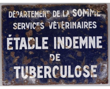 An Antique enamel sign Departement de la Somme Services Veterinaires Etable Indemne de Tuberculose, 11.75" across