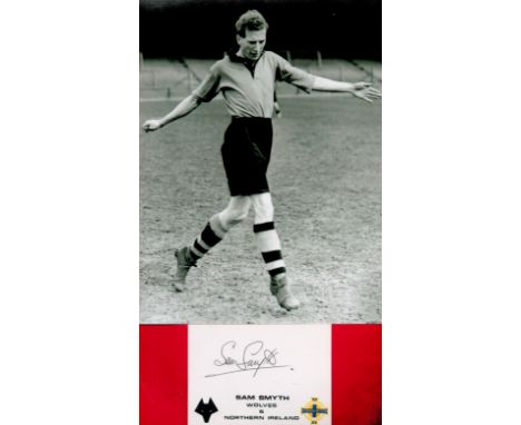 Sammy Smyth signed autograph card and unsigned black and white photo. Smyth (25 February 1925 - 19 October 2016) was a Northe