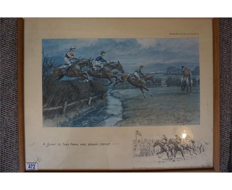 A snaffle print titled 'A Sight To Take Home and Dream About' 