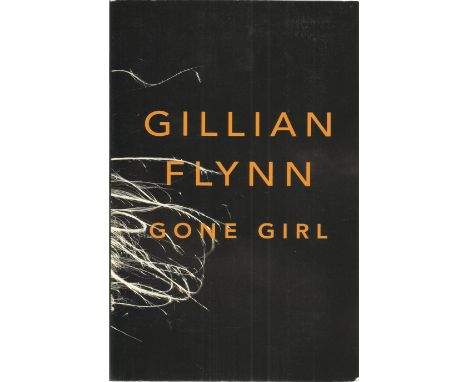 Gone Girl uncorrected manuscript proof paperback book published in 2012. Good condition, 415 pages. This lot is sold on behal