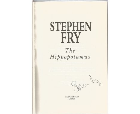 Stephen Fry signed The Hippopotamus hard-back book. Signed on the title page. Book without the dust cover, however it’s in go