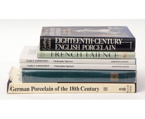 Collection of ceramic reference literature comprising: Spencer: Early Lowestoft (X2); German Porcelain Of The 18th Century; G