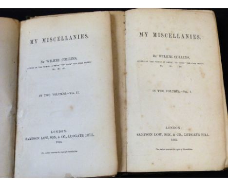 WILKIE COLLINS: MY MISCELLANIES, London, Samson Lowe, 1863, 1st edition, 2 vols, vol 1 16pp adverts at end dated Nov 1863, vo