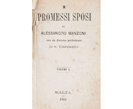 NO RESERVE Manzoni Alessandro. I Promessi Sposi... con Discorso preliminare di Niccolò Tommaseo. Malta: s.n.t., 1860. Quattro