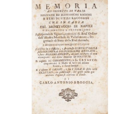 NO RESERVE Broggia Carlo Antonio. Memoria ad' ogetto di varie politiche ed economiche ragioni e temi di utili raccordi che in