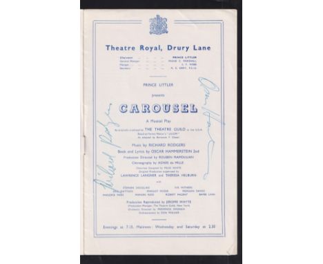 Autographs, Entertainment, Rogers and Hammerstein, a signed programme for Carousel at the Theatre Royal Drury Lane signed 'Ri