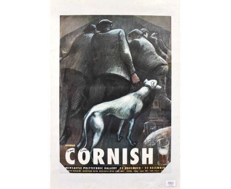 After Norman Stansfield Cornish MBE (1919-2014)Norman Cornish at Newcastle Polytechnic GallerySigned, lithographic poster